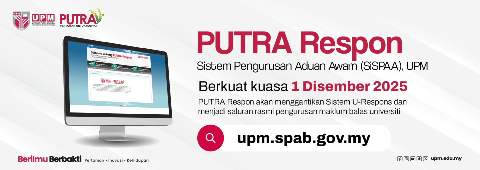 MAKLUM BALAS PELANGGAN UPM â€“ PUTRA RESPON